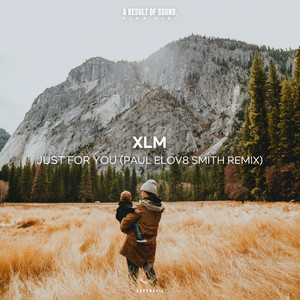 Just for You (Paul Elov8 Smith Extended Remix)