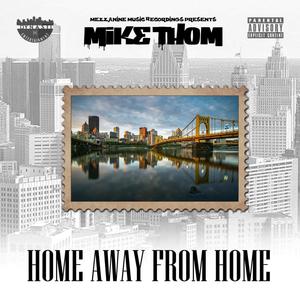 Home Away From Home (Explicit)