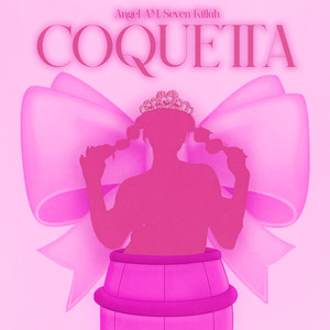 Coquetta (Explicit)