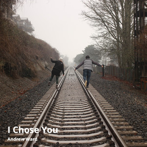 I Chose You