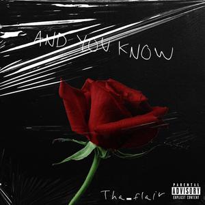 YOU KNOW (Explicit)