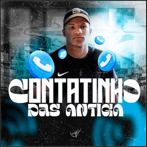 Contatinho Das Antiga (Explicit)