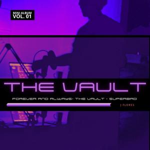THE VAULT (Explicit)