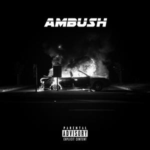 Ambush (feat. Mides) [Explicit]