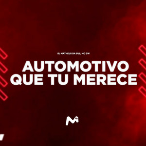 AUTOMOTIVO QUE TU MERECE (Explicit)