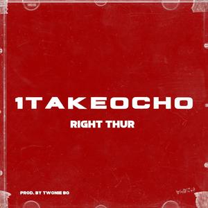 Right Thur (Explicit)