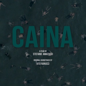 Caina(Stefano Amatucci's Original Motion Picture Soundtrack)