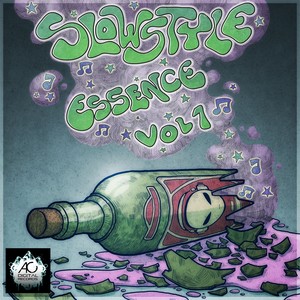 Slowstyle Essence, Vol. 1 (Explicit)