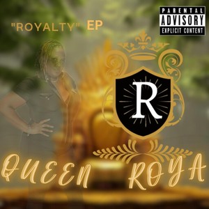 Royalty - EP (Explicit)