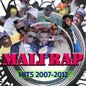 Mali Rap - hits 2007-2012