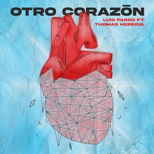 Otro Corazón (feat. Thomás Heredia)