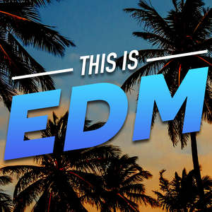 Strictly EDM 2019 (Explicit)