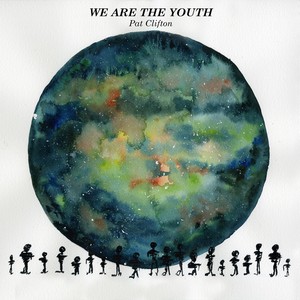 We Are the Youth