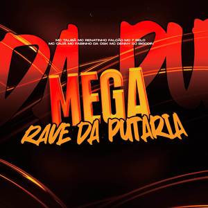 Mega Rave da Putaria (Explicit)