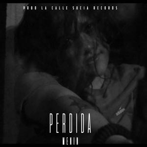 PERDIDA (Explicit)