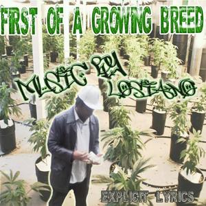 FIRST OF A GROWING BREED (Explicit)