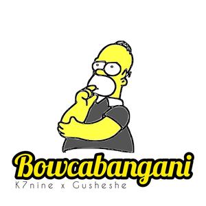 Bucabangani(feat. Gusheshe) (Explicit)