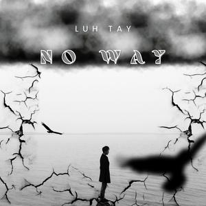 No Way (Explicit)