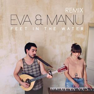 Feet In The Water (Remix Version)