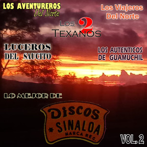 Lo Mejor De Discos Sinaloa, Vol. 2