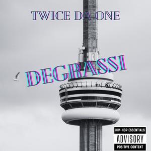 Degrassi (Explicit)