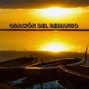 Oración del remanso