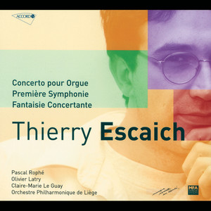 Escaich: Concerto pour orgue-Symphonie n°1-Fantaisie piano (エスケシュ：オルガンキョウソウキョクダイ１バン)