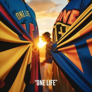 One Life (Explicit)