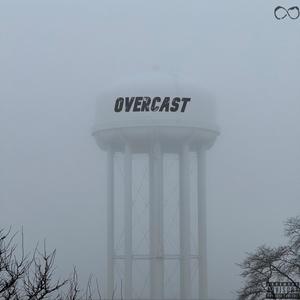 Overcast (Explicit)