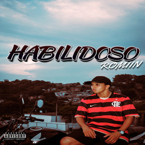 Habilidoso (Explicit)