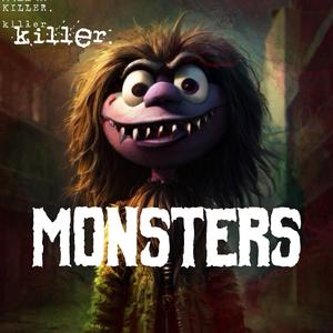 Monsters (feat. Liggy & Elena)