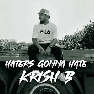 Haters Gonna Hate(Nafrat Buri bala)