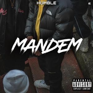 Mandem (Explicit)