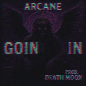 Goin In (feat. Prod. Death Moon) (Explicit)