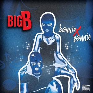 Big B (Explicit)