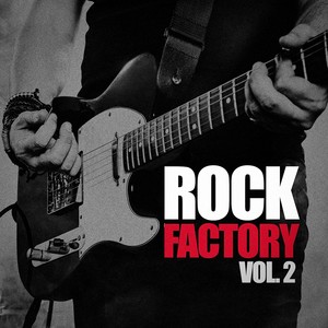 Rock Factory, Vol. 2 (Indie Manufactured)