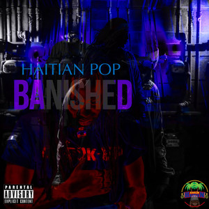 BANISHED (Explicit)