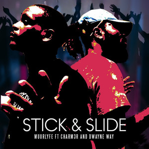 Stick & Slide