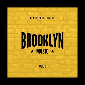 Brooklyn Music: Fight Your Limits (Vol. 1)