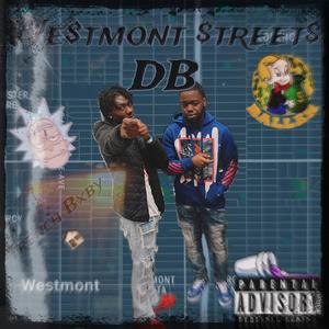 Westmont Streets (feat. Tjaay) [Explicit]