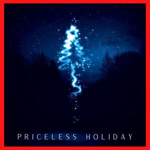 Priceless Holiday