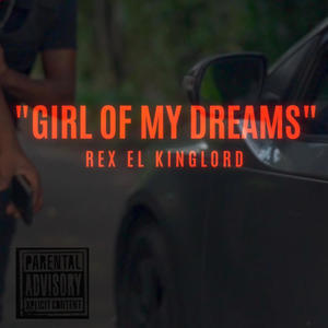 GIRL OF MY DREAMS (Explicit)