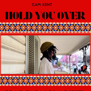 Hold You Over (Explicit)