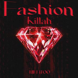 Fashion killah (feat. Yukain)