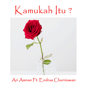 Kamukah Itu?