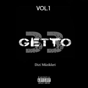 Getto 33 Dizi Müzikleri, Vol.1 (Explicit)