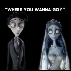 Where you wanna go ? (Explicit)