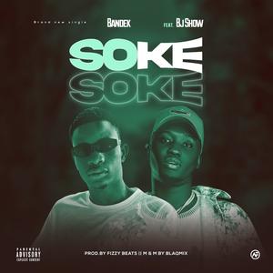 Soke (Explicit)