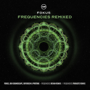 Frequencies (Parasite Remix)