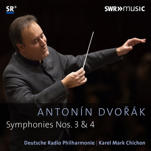 DVOŘÁK, A: Symphonies (Complete) , Vol. 3 (Saarbrücken German Radio Philharmonic, Chichon) - Symphonies Nos. 3, 4